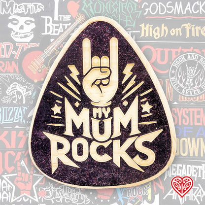 "My Mum Rocks" Plaque